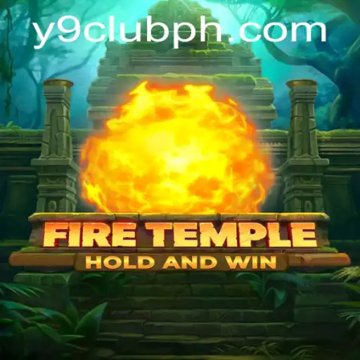 Discovering the Enigma of FireTemple: The Ultimate Gaming Experience with Y9CLUB
