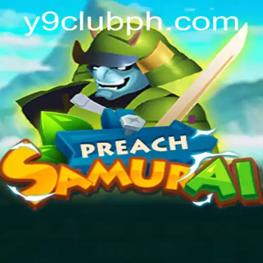 Exploring PreachSamurai: A Unique Gaming Experience with Y9CLUB